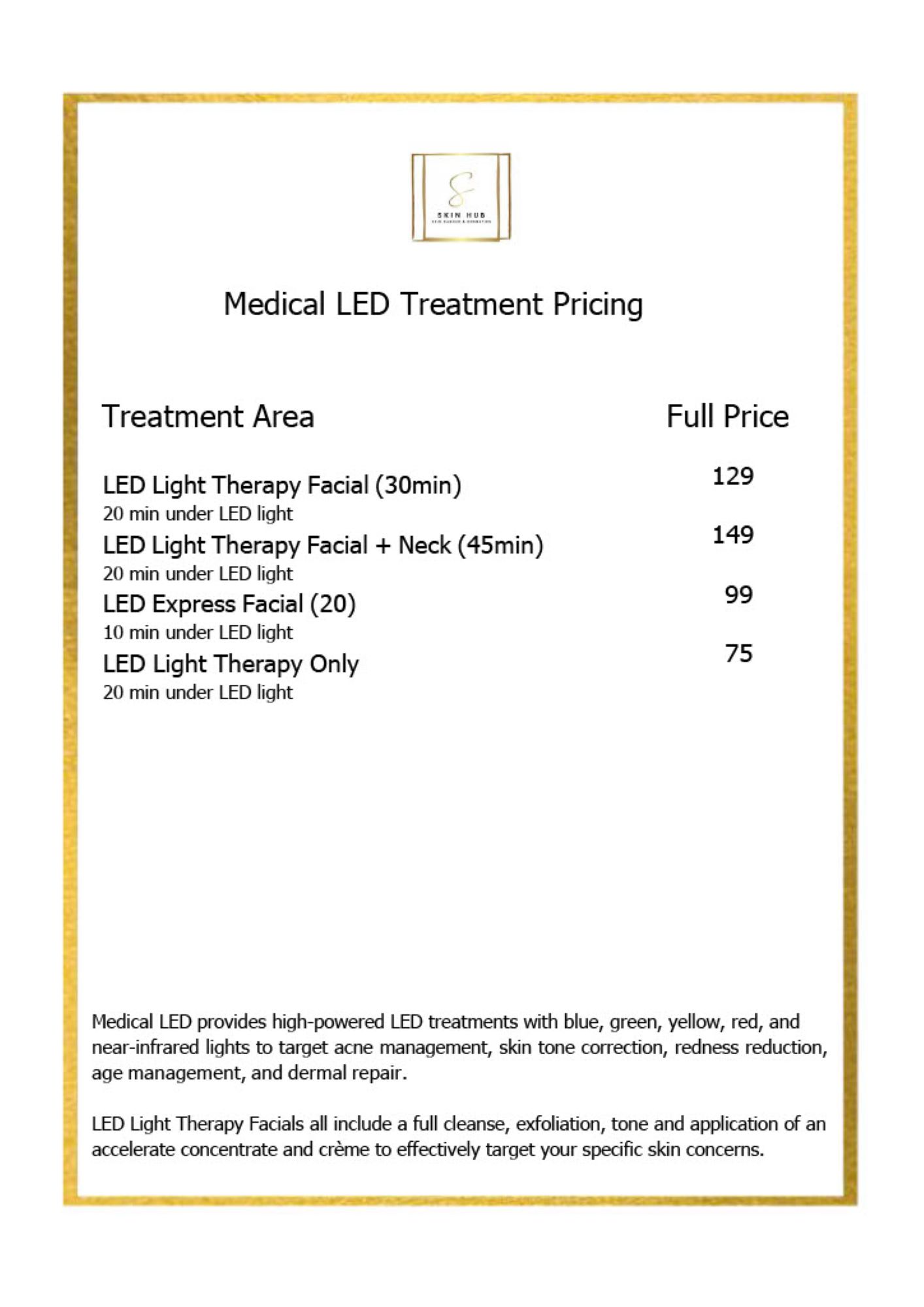 Medical LED Treatment Price